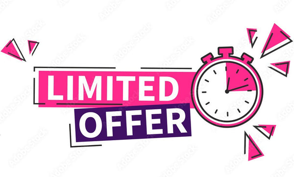 LIMITED OFFER